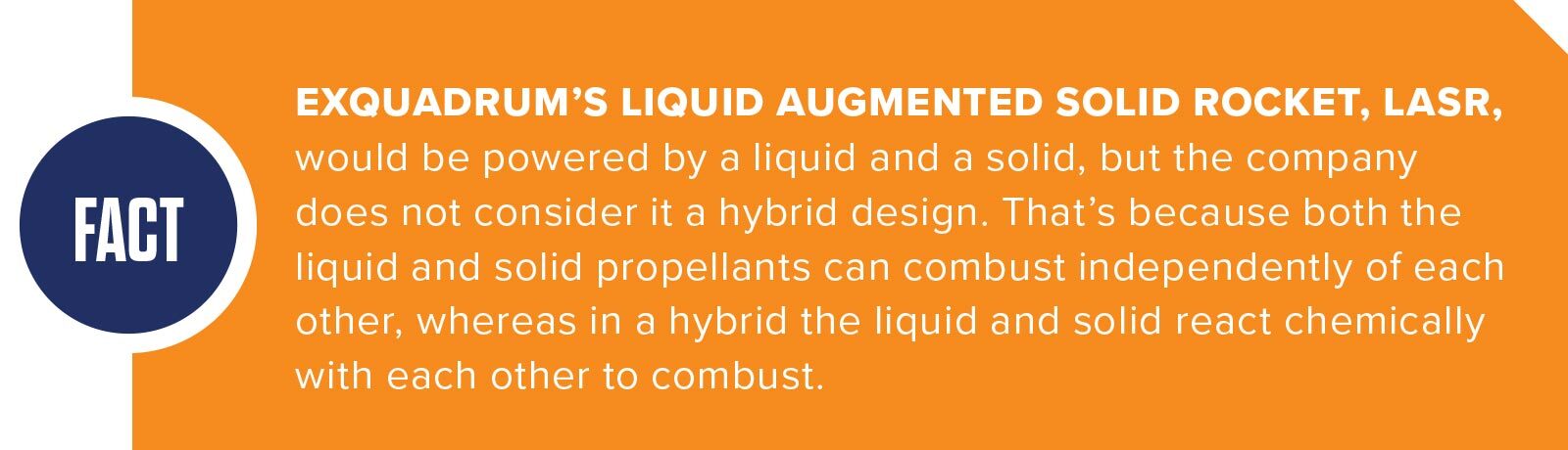 An informative graphic explains that Exquadrum's Liquid Augmented Solid Rocket (LASR) is not considered a hybrid design as its liquid and solid propellants combust independently.